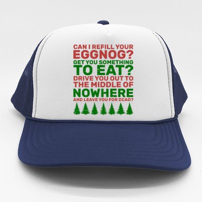 Can I Refill Your Eggnog Funny Christmas Trucker Hat