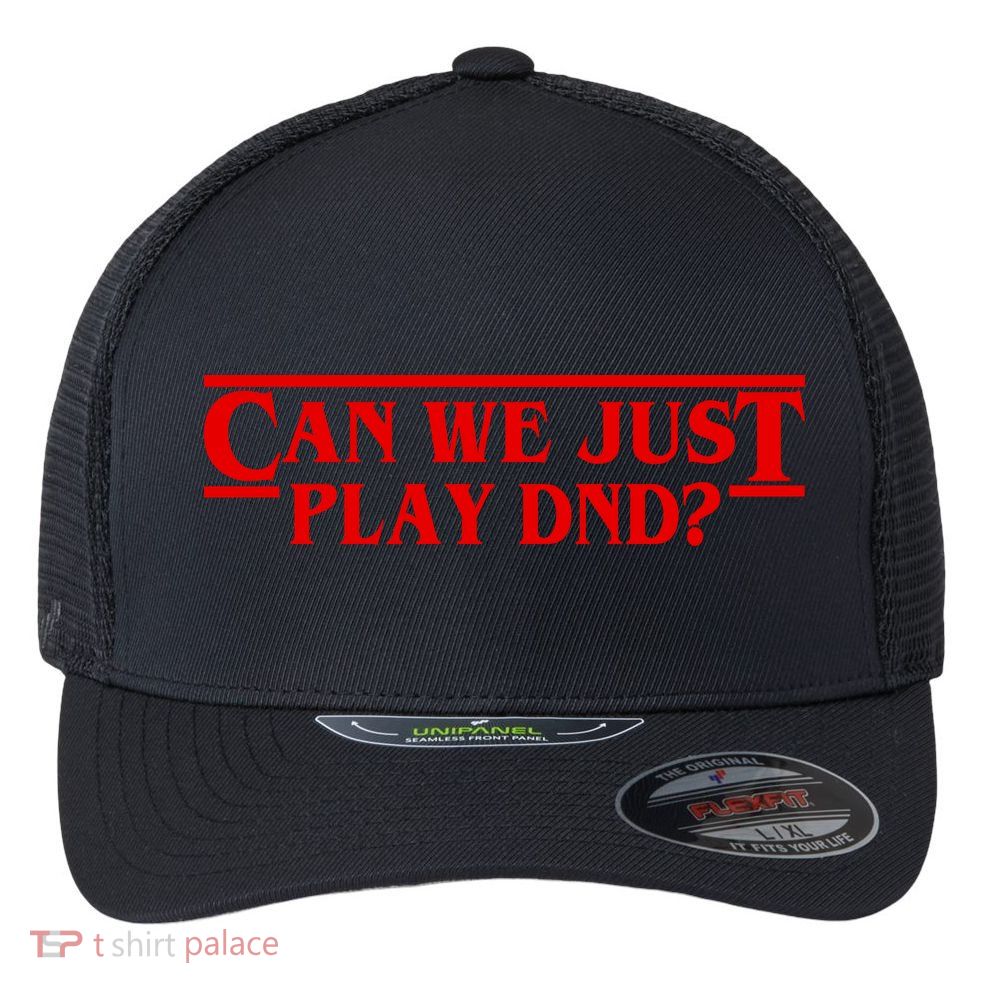 Can We Just Play DND? Flexfit Unipanel Trucker Cap