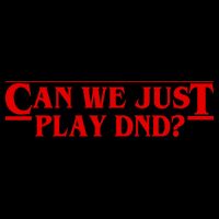 Can We Just Play DND? Drawstring Bag