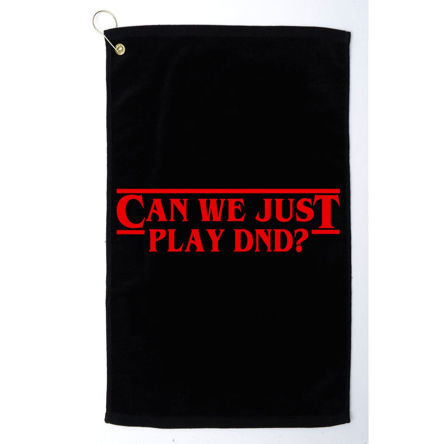 Can We Just Play DND? Golf Towel