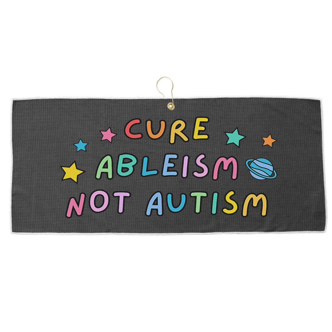 Cure Ableism Not Autism Autism Awareness Cute Large Microfiber Waffle Golf Towel