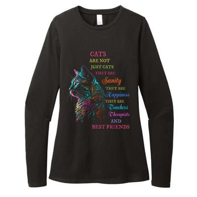 Cats Are Not Just Cats They Are Sanity They Are Happiness Womens CVC Long Sleeve Shirt