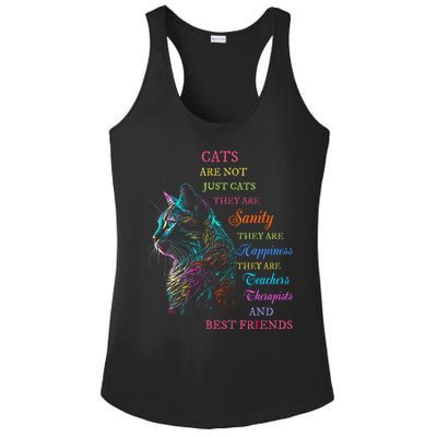 Cats Are Not Just Cats They Are Sanity They Are Happiness Ladies PosiCharge Competitor Racerback Tank