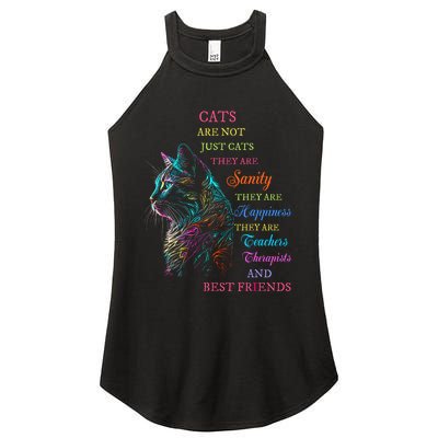 Cats Are Not Just Cats They Are Sanity They Are Happiness Women's Perfect Tri Rocker Tank