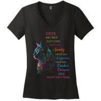 Cats Are Not Just Cats They Are Sanity They Are Happiness Women's V-Neck T-Shirt