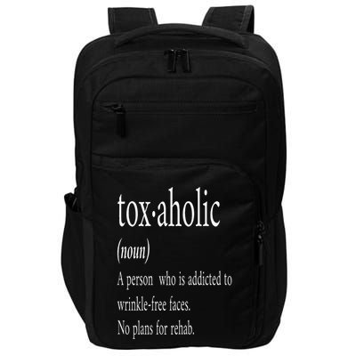 Cute Aesthetic Nurse Botox Cosmetic RN Toxaholic Definition Impact Tech Backpack