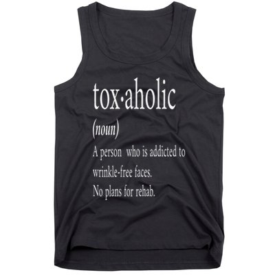 Cute Aesthetic Nurse Botox Cosmetic RN Toxaholic Definition Tank Top