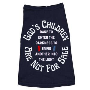 Children Are Not For Sale Protect Our Children Dare To Enter The Darkness Doggie Tank