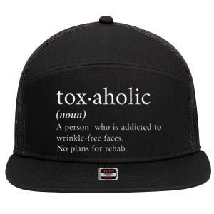 Cute Aesthetic Nurse Botox Cosmetic Rn Toxaholic Definition 7 Panel Mesh Trucker Snapback Hat