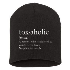 Cute Aesthetic Nurse Botox Cosmetic Rn Toxaholic Definition Short Acrylic Beanie