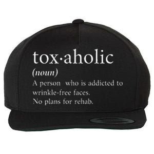 Cute Aesthetic Nurse Botox Cosmetic Rn Toxaholic Definition Wool Snapback Cap