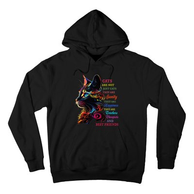 Cats Are Not Just Cats They Are Sanity They Are Happiness Hoodie