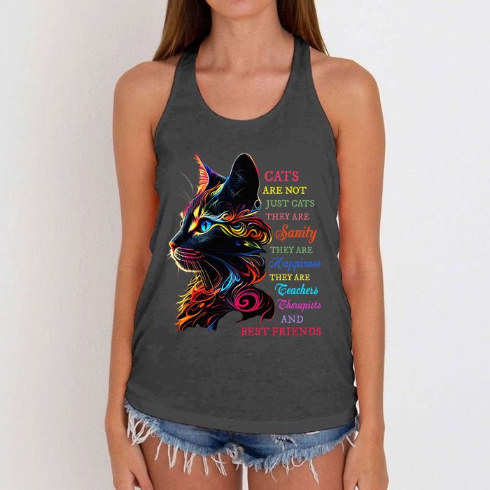 Cats Are Not Just Cats They Are Sanity They Are Happiness Women's Knotted Racerback Tank