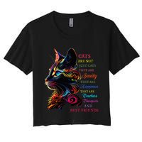 Cats Are Not Just Cats They Are Sanity They Are Happiness Women's Crop Top Tee