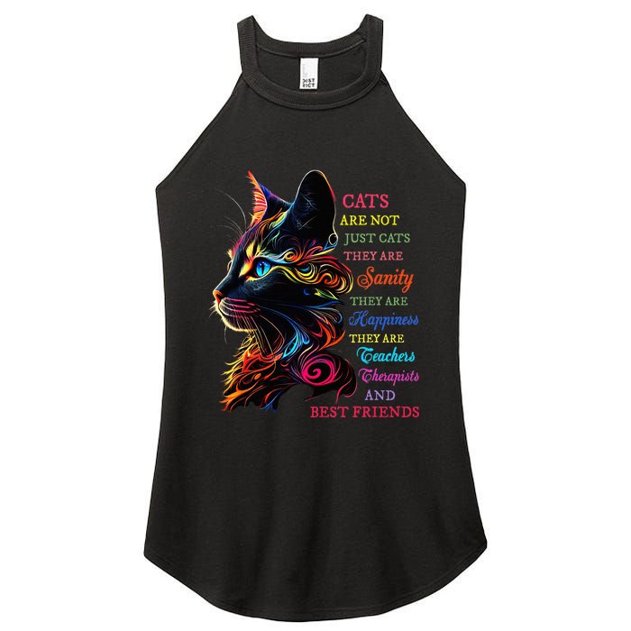 Cats Are Not Just Cats They Are Sanity They Are Happiness Women's Perfect Tri Rocker Tank