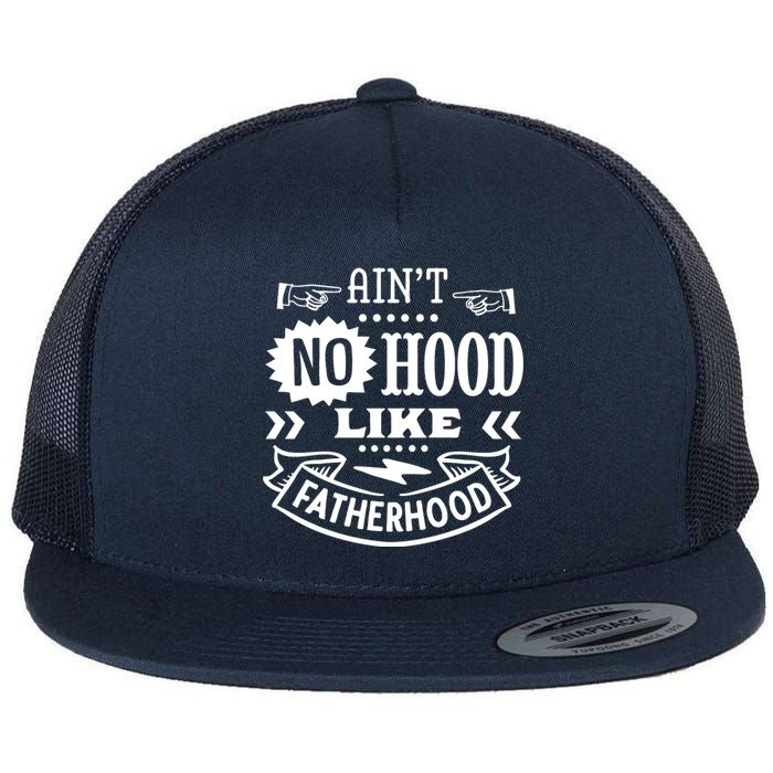 Cool Aint No Hood Like Father Hood Flat Bill Trucker Hat