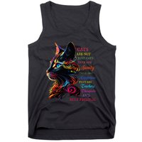 Cats Are Not Just Cats They Are Sanity They Are Happiness Tank Top