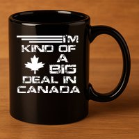 Canada Big Deal 11oz C Handle Ceramic Mug