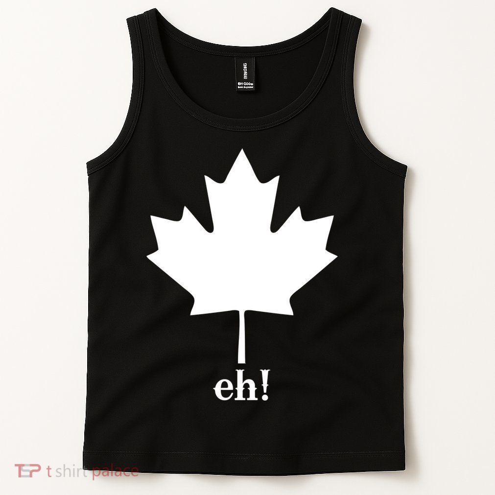 Canada Eh! Tank Top