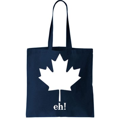 Canada Eh! Tote Bag