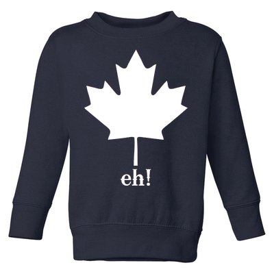 Canada Eh! Toddler Sweatshirt