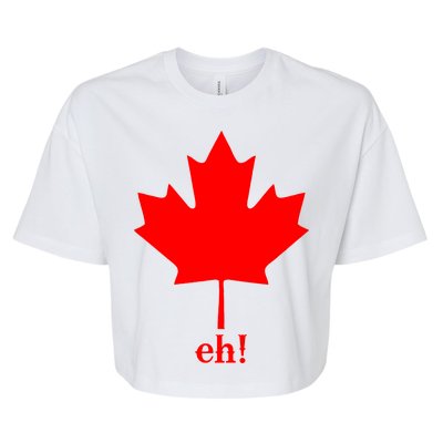 Canada Eh! Bella+Canvas Jersey Crop Tee