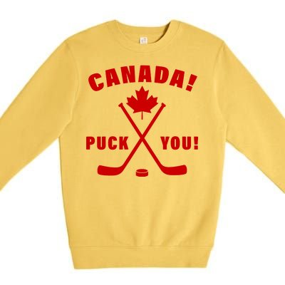 Canada Puck You Hockey Premium Crewneck Sweatshirt