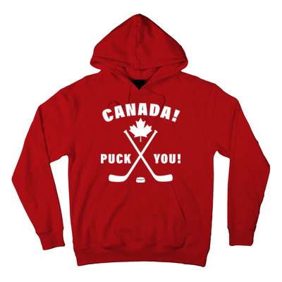 Canada Puck You Hockey Hoodie