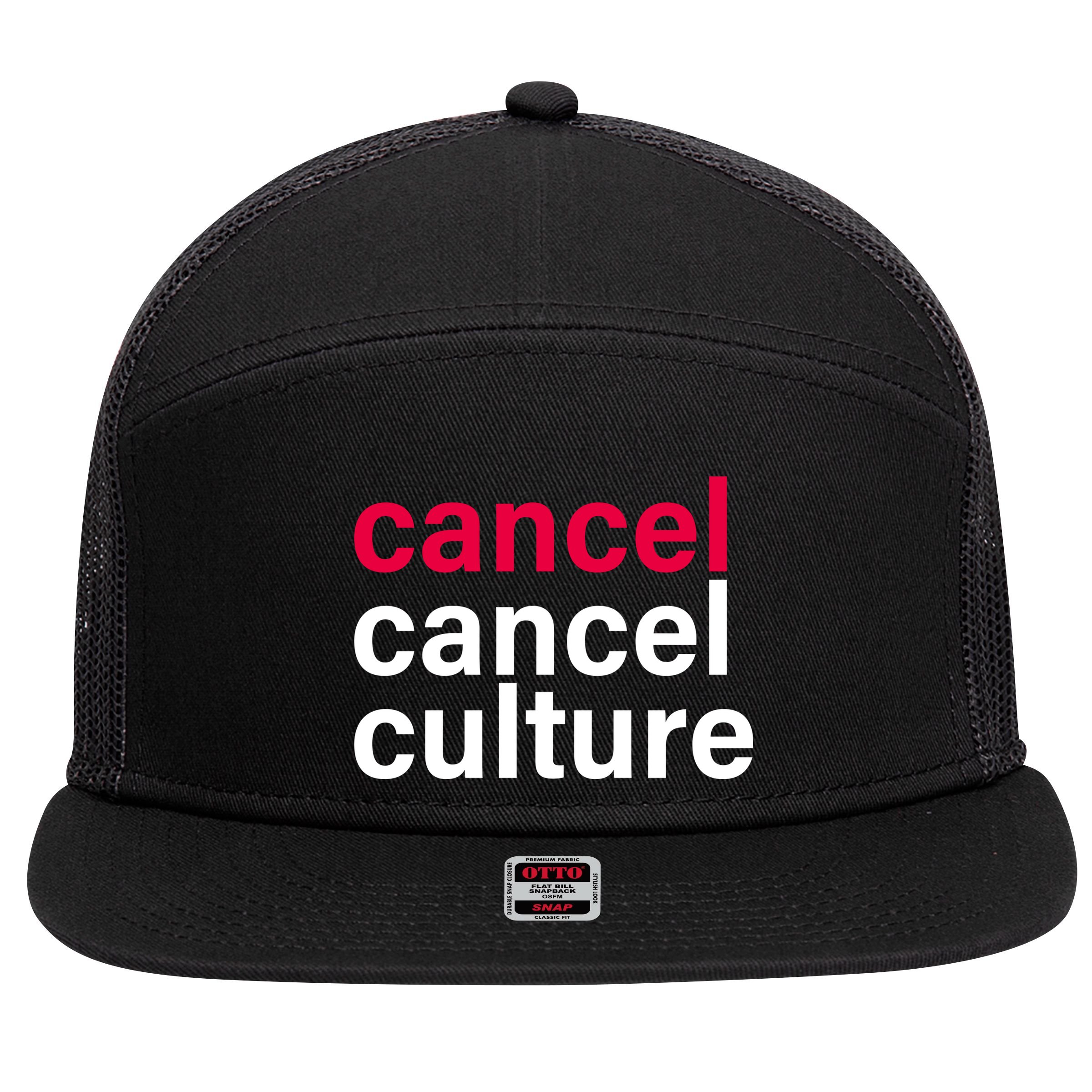 Cancel Cancel Culture 7 Panel Mesh Trucker Snapback Hat
