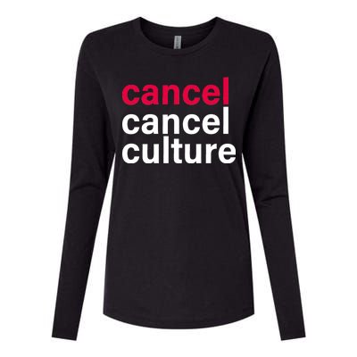 Cancel Cancel Culture Womens Cotton Relaxed Long Sleeve T-Shirt