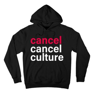 Cancel Cancel Culture Hoodie