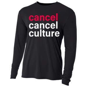 Cancel Cancel Culture Cooling Performance Long Sleeve Crew