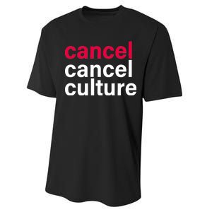 Cancel Cancel Culture Performance Sprint T-Shirt