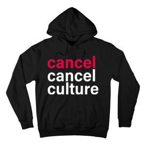 Cancel Cancel Culture Tall Hoodie