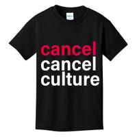 Cancel Cancel Culture Kids T-Shirt