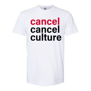 Cancel Cancel Culture Softstyle CVC T-Shirt