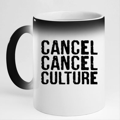 Cancel Cancel Culture Distressed 11oz Black Color Changing Mug