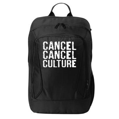 Cancel Cancel Culture Distressed City Backpack