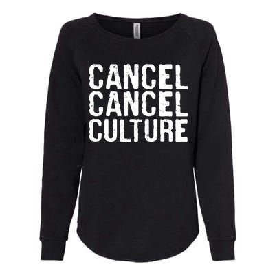 Cancel Cancel Culture Distressed Womens California Wash Sweatshirt