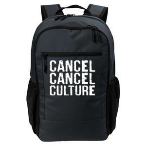 Cancel Cancel Culture Distressed Daily Commute Backpack