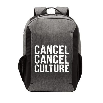 Cancel Cancel Culture Distressed Vector Backpack