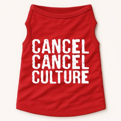 Cancel Cancel Culture Distressed Doggie Tank