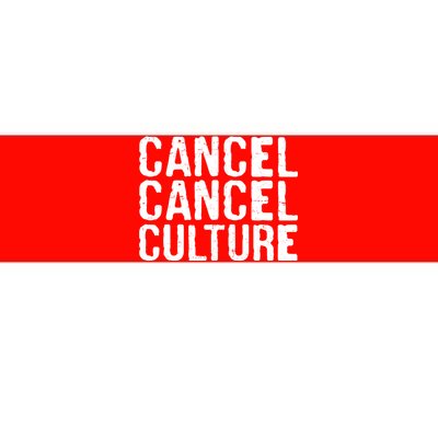 Cancel Cancel Culture Distressed Bumper Sticker