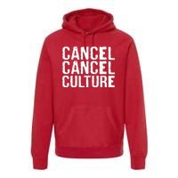 Cancel Cancel Culture Distressed Premium Hoodie