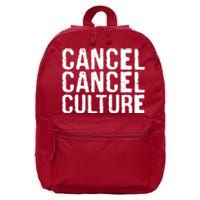 Cancel Cancel Culture Distressed 16 in Basic Backpack