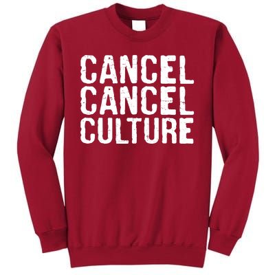 Cancel Cancel Culture Distressed Tall Sweatshirt