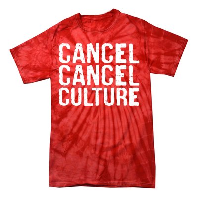 Cancel Cancel Culture Distressed Tie-Dye T-Shirt