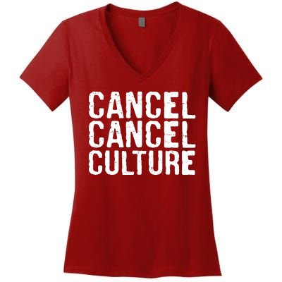 Cancel Cancel Culture Distressed Women's V-Neck T-Shirt