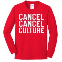 Cancel Cancel Culture Distressed Kids Long Sleeve Shirt