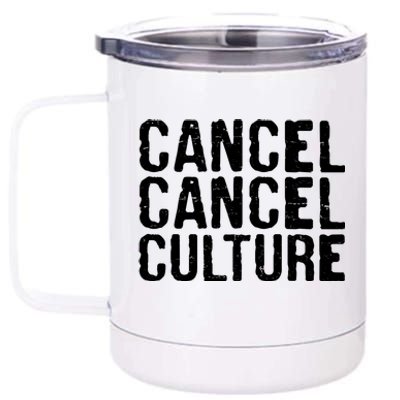 Cancel Cancel Culture Distressed 12 oz Stainless Steel Tumbler Cup